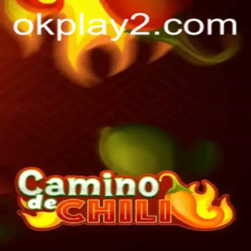 Unveiling the World of CaminodeChili: The Unique Game by OKPLAY
